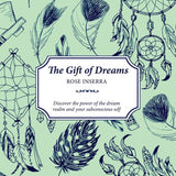 The Gift of Dreams by Rose Inserra