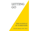 Letting Go: The Pathway to Surrender
