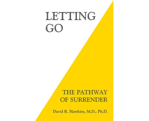 Letting Go: The Pathway to Surrender