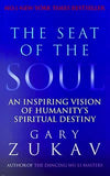 The Seat of the Soul New Edition
