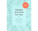 Mindful Activities for You